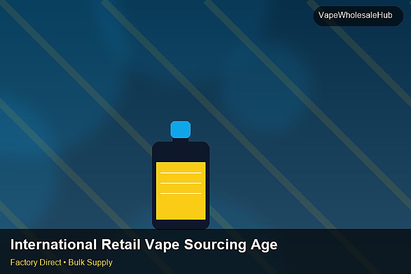 International Retail Vape Sourcing Agent — International Retail Vape Sourcing Agent: Quality Control Process | 2026 Edition photo 2