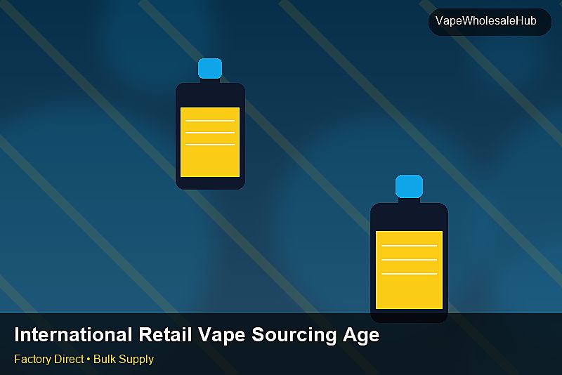 International Retail Vape Sourcing Agent — International Retail Vape Sourcing Agent: Production Capacity | 2026 Edition photo 1