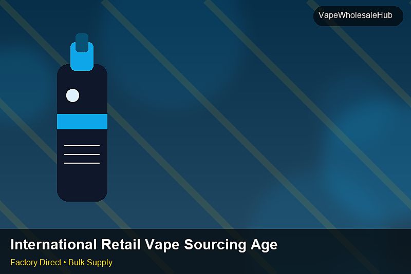 International Retail Vape Sourcing Agent — International Retail Vape Sourcing Agent: Material & Ingredients | 2026 Edition photo 1
