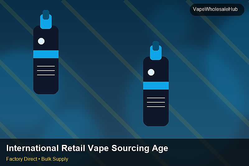 International Retail Vape Sourcing Agent — International Retail Vape Sourcing Agent: FAQ | 2026 Edition photo 1