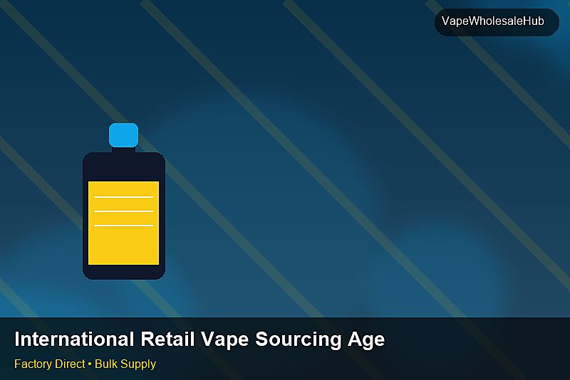 International Retail Vape Sourcing Agent — International Retail Vape Sourcing Agent: ROI Analysis | 2026 Edition photo 2