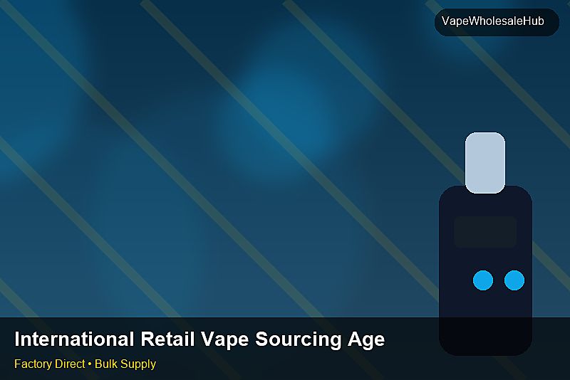 International Retail Vape Sourcing Agent โ International Retail Vape Sourcing Agent: Logistics Solutions | 2026 Edition photo 2