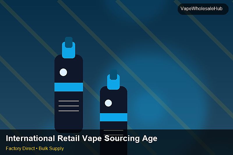 International Retail Vape Sourcing Agent โ International Retail Vape Sourcing Agent: Advanced Sourcing | 2026 Edition photo 2